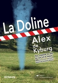 Kyburg alex De - La doline.