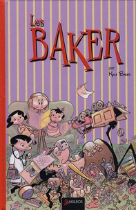 Kyle Baker - Les Baker - "Est-ce que ces jouets se rangent quelque part ?".