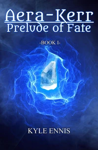 Aera-Kerr: Prelude of Fate