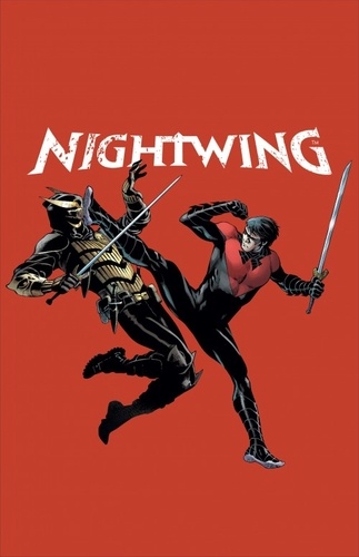 Nightwing Tome 2 La république de demain