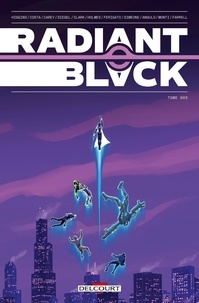 Kyle Higgins et Marcelo Costa - Radiant Black Tome 3 : .