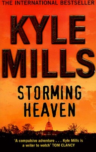 Kyle Mills - Storming heaven.