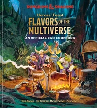 Heroes' Feast Flavors of the Multiverse (Dungeons &amp; Dragons)