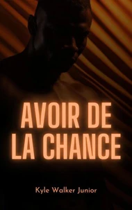 Avoir de la chance