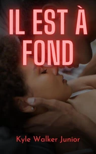Il est à fond