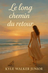Le long chemin du retour