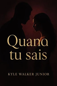 Quand tu sais