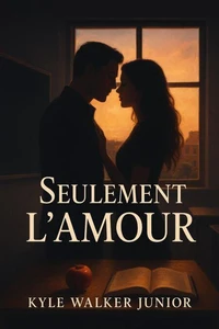 Seulement l'amour