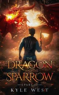 The Dragon and the Sparrow