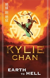 Kylie Chan - Earth to Hell.