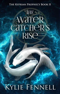 The Water Catcher's Rise