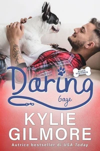 Daring - Gage (versione italiana) (Storie scatenate Libro No. 7)