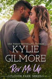 Rev Me Up (Clover Park, Book 7)
