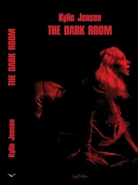  Kylie Jensen - The Dark Room - Dark Room, #1.