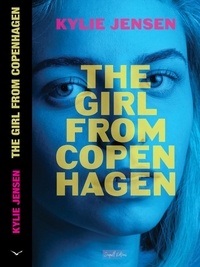  Kylie Jensen - The Girl from Copenhagen.