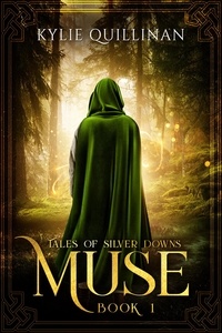  Kylie Quillinan - Muse - Tales of Silver Downs, #1.