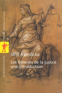 Les théories de la justice : une introduction