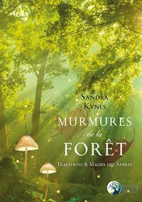 Murmures de la fôret