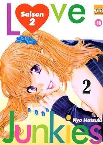 Kyo Hatsuki - Love Junkies Saison 2, Tome 2 : .