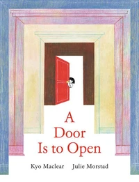 A Door Is to Open