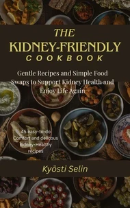 The Kidney-Friendly Cookbook