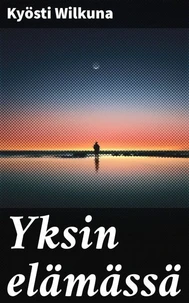 Yksin elämässä