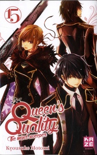 Kyousuke Motomi - Queen's Quality Tome 15 : .