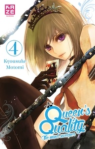 Kyousuke Motomi - Queen's Quality Tome 4 : .