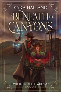 Beneath the Canyons