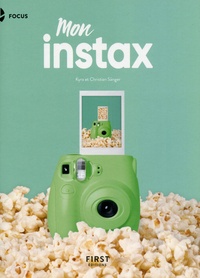 Mon Instax - Pour Instax Mini, 8, 9, 70, 90, Square et Wide.pdf