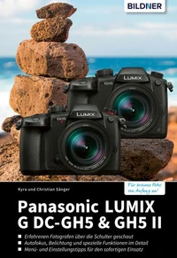 Panasonic LUMIX G DC-GH5 &amp; GH5 II