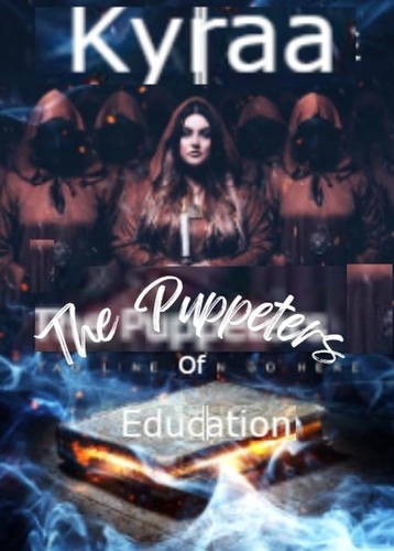  Kyraaa - The Puppeters Of Education.