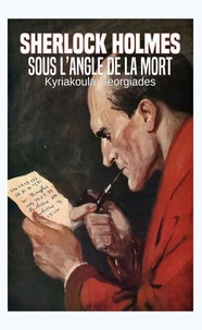 Sherlock Holmes - sous l’angle de la mort