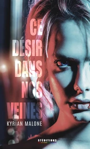 Ce désir dans nos veines (Livre lesbien, roman lesbien) policier et amour interdit