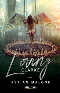 Loving Clarke - Tome 2 (Livre lesbien, roman lesbien) - Romance lesbienne - Premier amour - policier - slow burn