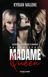 Madame Queen, Philadelphie (Livre lesbien, roman lesbien) - Thriller lesbien - premier amour - partenaire de crime