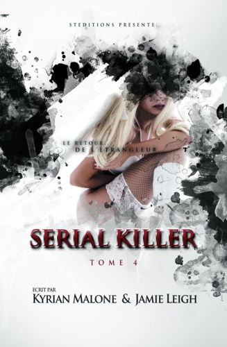 Serial Killer - Tome 4 | Roman lesbien