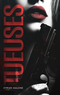 Tueuses (Livre lesbien, roman lesbien) Thriller lesbien et Enemies-to-Lovers