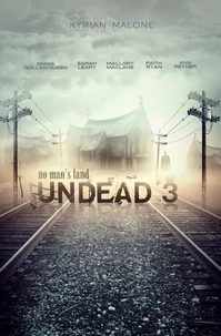 Undead (Livre lesbien, roman lesbien) : tome 3 - No man's land | post-apo et huis clos