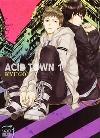  Kyugo - Acid Town Tome 1 : .