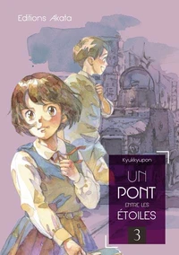 Un pont entre les étoiles Tome 3