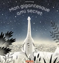Mon gigantesque ami secret