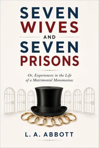Seven Wives and Seven Prisons
