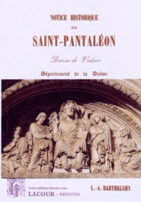 L-A Barthelemy - Notice historique sur Saint-Pantaléon.