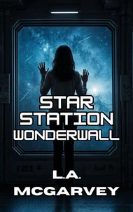 Star Station Wonderwall