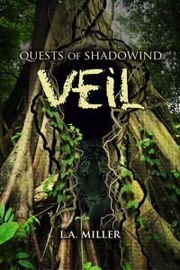  L.A. Miller - Quests of Shadowind: Veil.