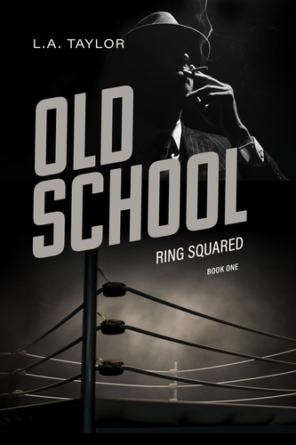 L.A. Taylor - Old School - Ring Squared, #1.