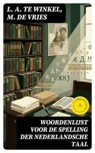 Woordenlijst voor de spelling der Nederlandsche Taal