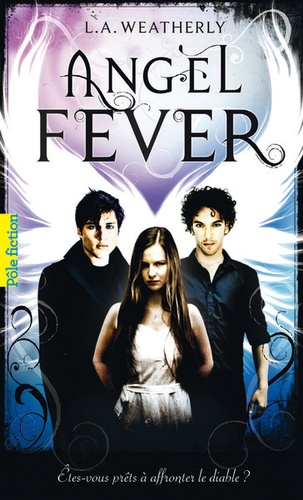 Angel Tome 3 Angel fever - Occasion