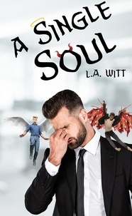  L. A. Witt - A Single Soul.